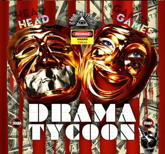 DRAMA TYCOON: HEAD GAMES - INDUSTRIAL ROCK / METAL ALBUM (AVAILABLE ON I-TUNES & MORE)