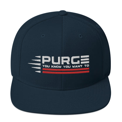 PURGE: YOU KNOW YOU WANT TO - Snapback Hat