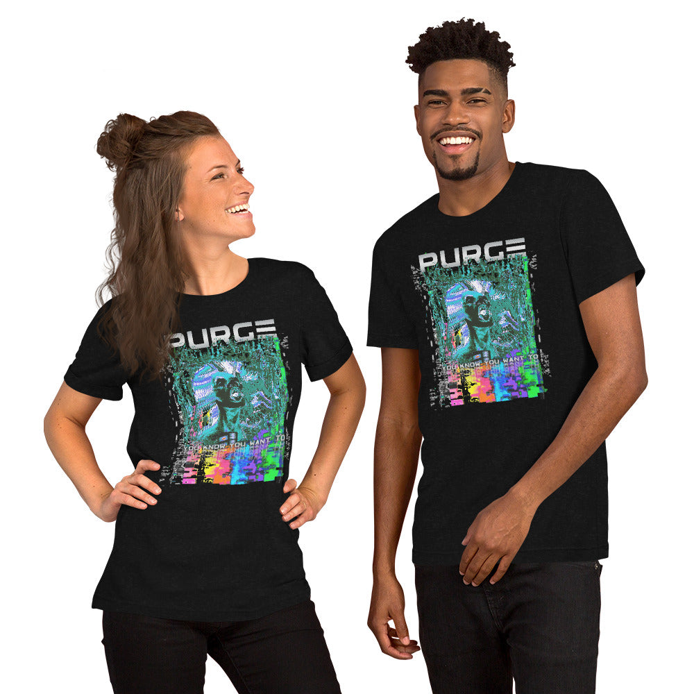 PURGE: YOU KNOW YOU WANT TO - Unisex t-shirt