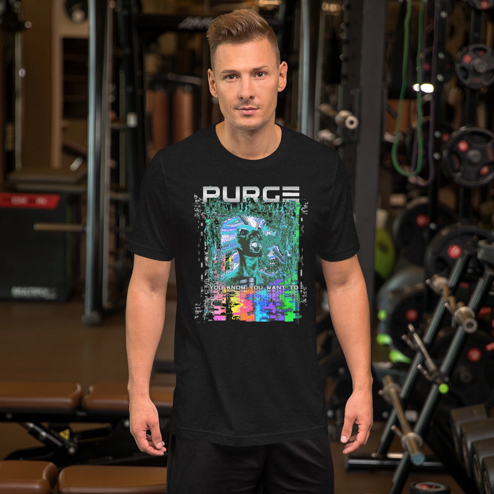 PURGE: YOU KNOW YOU WANT TO - Unisex t-shirt