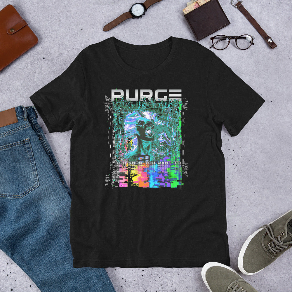 PURGE: YOU KNOW YOU WANT TO - Unisex t-shirt
