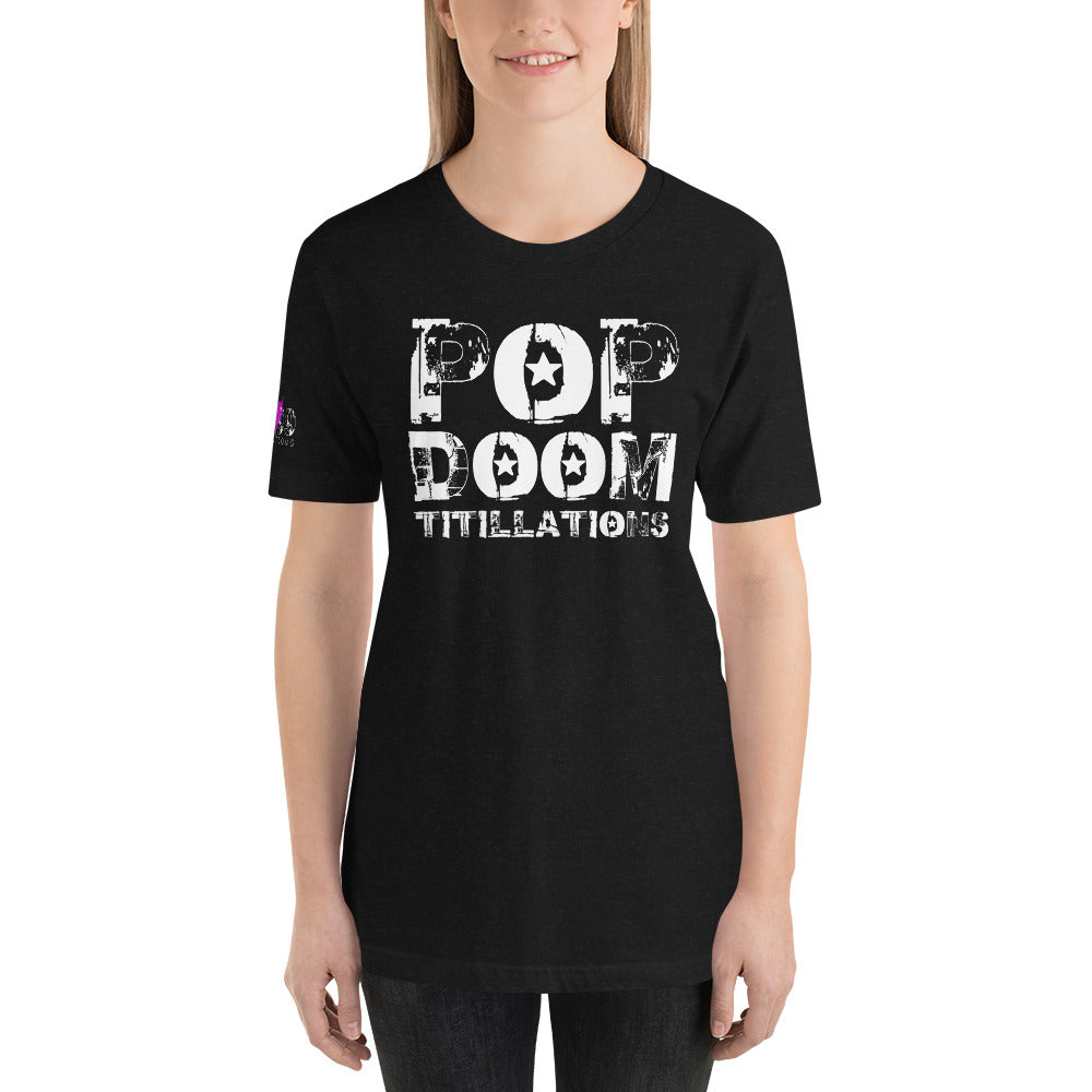 LUVDOSE 99: POP, DOOM TITILLATIONS - Unisex t-shirt