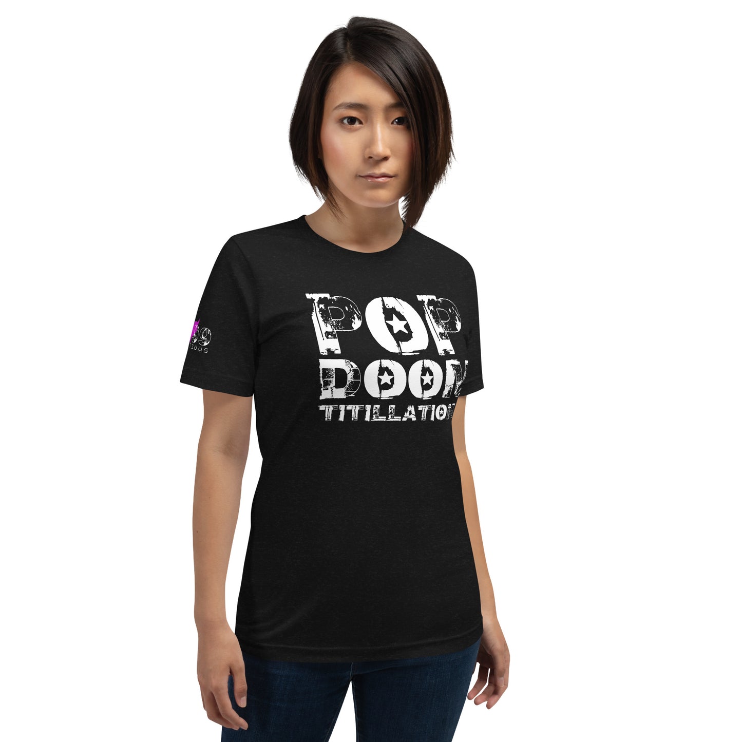 LUVDOSE 99: POP, DOOM TITILLATIONS - Unisex t-shirt