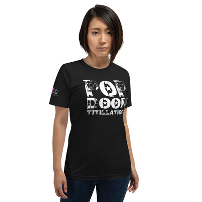 LUVDOSE 99: POP, DOOM TITILLATIONS - Unisex t-shirt