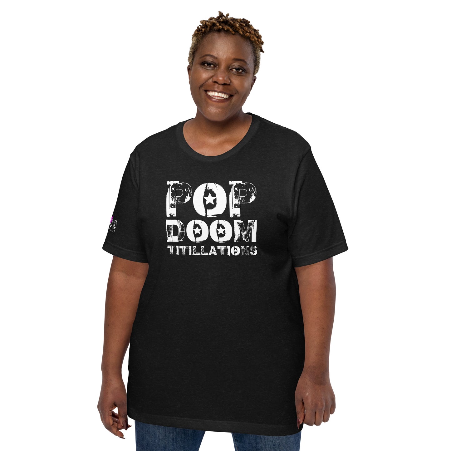 LUVDOSE 99: POP, DOOM TITILLATIONS - Unisex t-shirt
